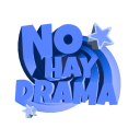NO HAY DRAMA